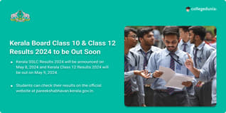 Kerala Board Class 10 & Class 12 Results 2024 to be Out on May 8 & 9; Know How to Check Here